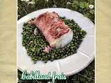 Dos de cabillaud en robe de lard petits pois frais