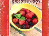 Salade de fruits rouges rafraîchissante