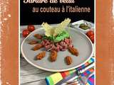 Tartare de veau à l'italienne