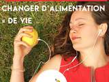 Podcast #4 : changer d’alimentation pour changer de vie