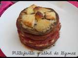 Millefeuille gratiné aux légumes d'été (tomates, courgettes, aubergines)