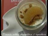 Panna Cotta à la clémentine et aux speculoos