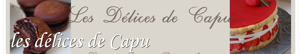 Recettes de les délices de Capu