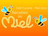 Défi cuisine – mai 2020 : le miel