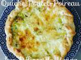 Quiche Poulet - Poireau