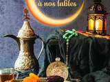 Ramadan s'invite a nos tables