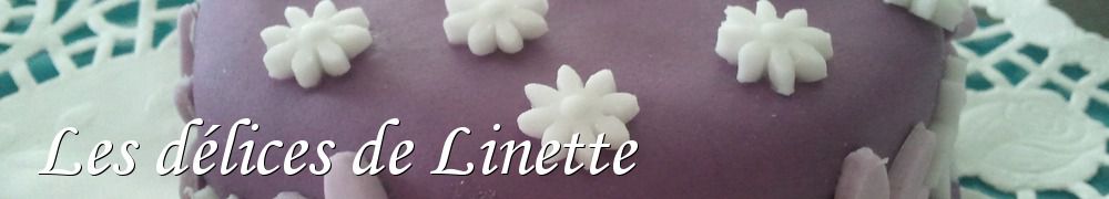 Recettes de Les délices de Linette