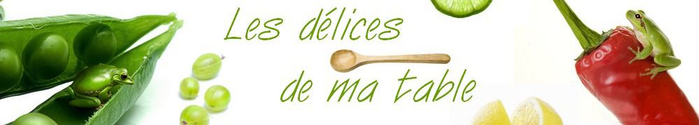 Recettes de les delices de ma table