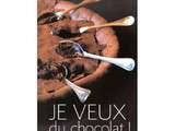 Coup de coeur : Je veux du chocolat ! de Trish Deseine