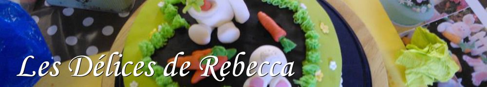 Recettes de Les Délices de Rebecca