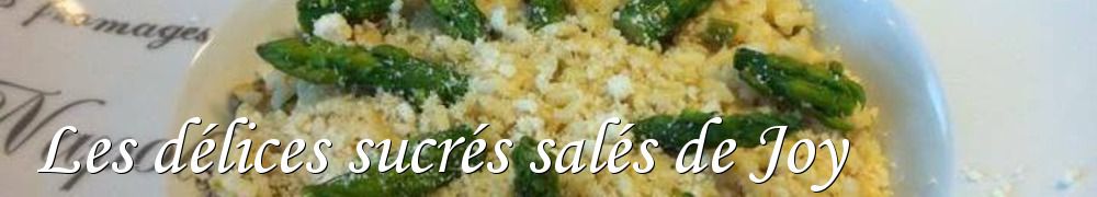 Recettes de Les délices sucrés salés de Joy