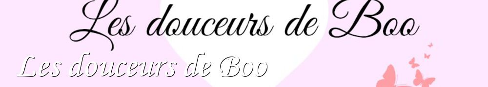 Recettes de Les douceurs de Boo