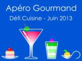 Apero gourmand - 30 ième defis cuisine de recettes de. une nouvelle aventure