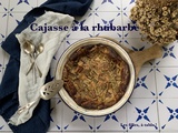 Cajasse à la rhubarbe