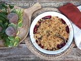 Crumble aux pêches de vigne et pistaches