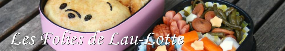 Recettes de Les Folies de Lau-Lotte