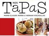 Nos tapas de marie-claude morin et hernan viscasillas