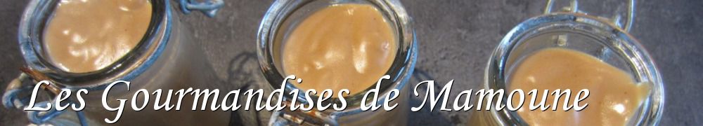 Recettes de Les Gourmandises de Mamoune