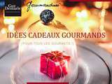 Idées cadeaux gourmands