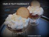 Coupe de fruits gourmande