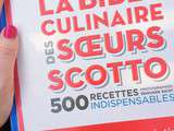 { Découverte } : La bible culinaire des Soeurs Scotto (Ed. du Chêne)