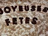 Joyeuses Fêtes en chocolat