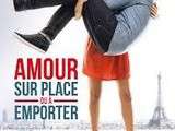 Amour sur place ou à emporter, le film