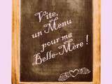 Vite ! Un menu pour la belle-mère de Juliette