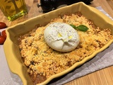 Crumble de tomates et burrata