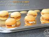 Macarons Spicy et Curry {confit d'oignons - foie gras}