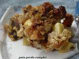 Pain perdu complet raisins pommes cannelle