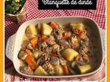 Blanquette de sot-l'y-laisse de dinde