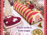 Bûche vanille et fruits rouges