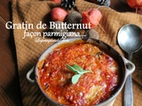 Gratin de butternut façon parmigiana