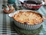 Gratin de macaroni façon Paul Bocuse - balade lyonnaise