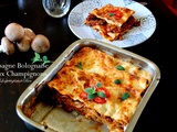 Lasagne à la bolognaise forestière (saveur bourguignonne) - balade bourguignonne