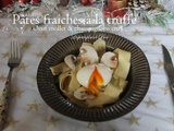 Pâtes fraiches à la truffe, oeuf mollet et champignons crus sur une idée de Thierry Marx