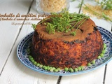 Timballo di anellini palerminato (timbale d'anneaux siciliens) - balade sicilienne à Palerme