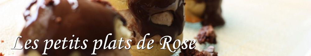 Recettes de Les petits plats de Rose