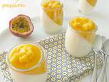 Panna cotta exotique: mangue et fruits de la passion