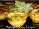 Mini tartelette aux Poireaux