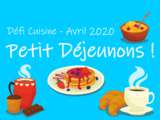 Défi avril : Le petit déjeuner