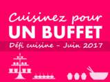 Résultats du Défi de Recettes de cuisine de Juin - Buffets