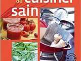 De l'art de cuisiner sain