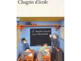 Coin du lecteur : chagrin d'ecole