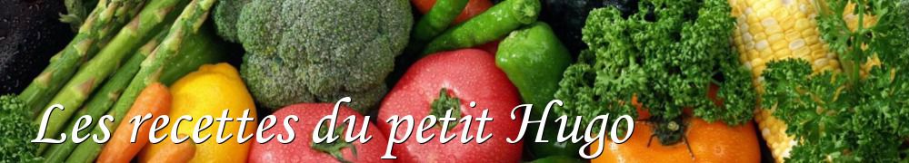 Recettes de Les recettes du petit Hugo