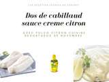 Dos de cabillaud sauce creme citron (thermomix)