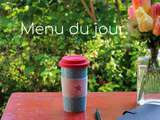 Menu du jour - Mercredi 31 mai 2018