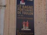 Expo sur le Bagne Portuaire de Toulon