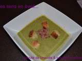 Velouté de brocolis & ses petits lardons